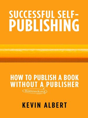cover image of How to Publish a Book Without a Bloodsucking Publisher